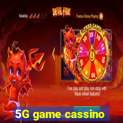 5G game cassino